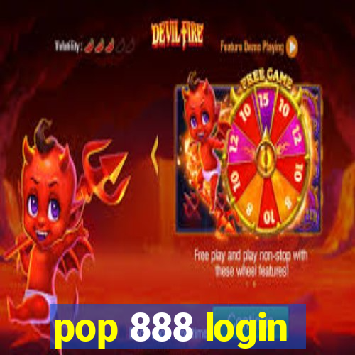 pop 888 login